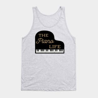 Piano Life Grand Piano Pianist Piano Keys Tank Top